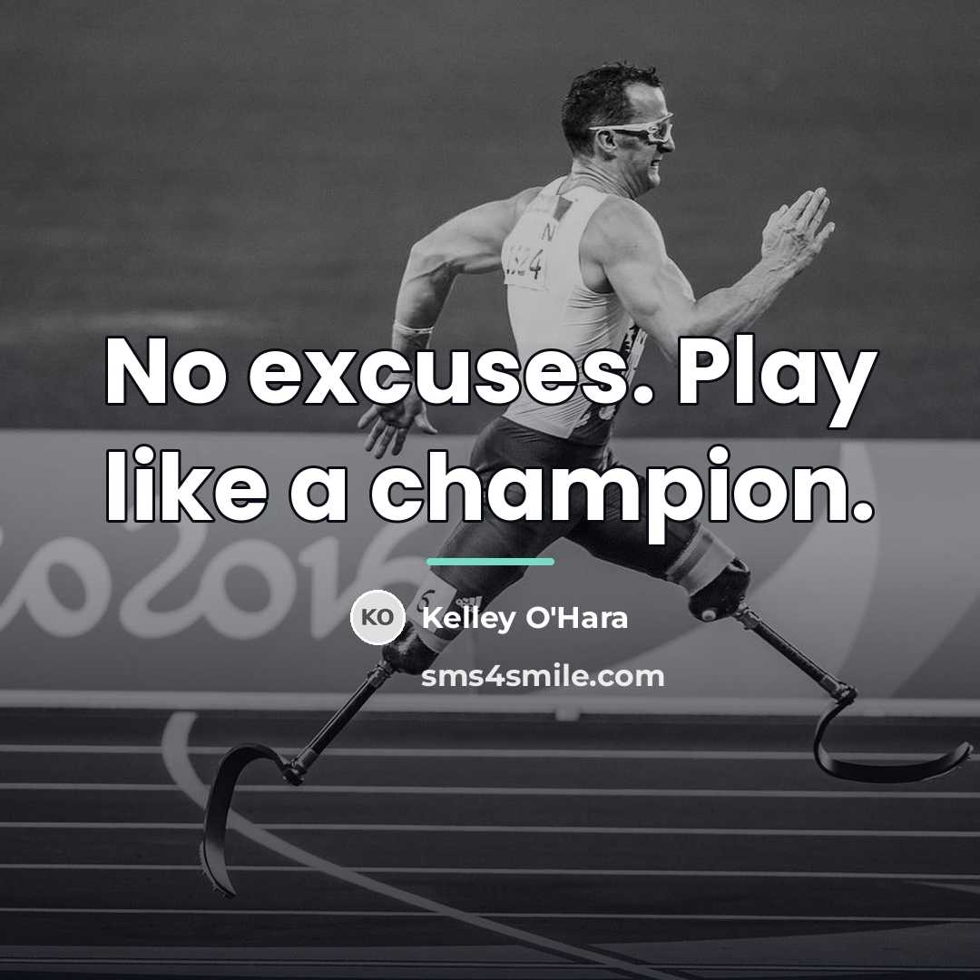 “No excuses. Play like a champion.…” quote by Kelley O'Hara