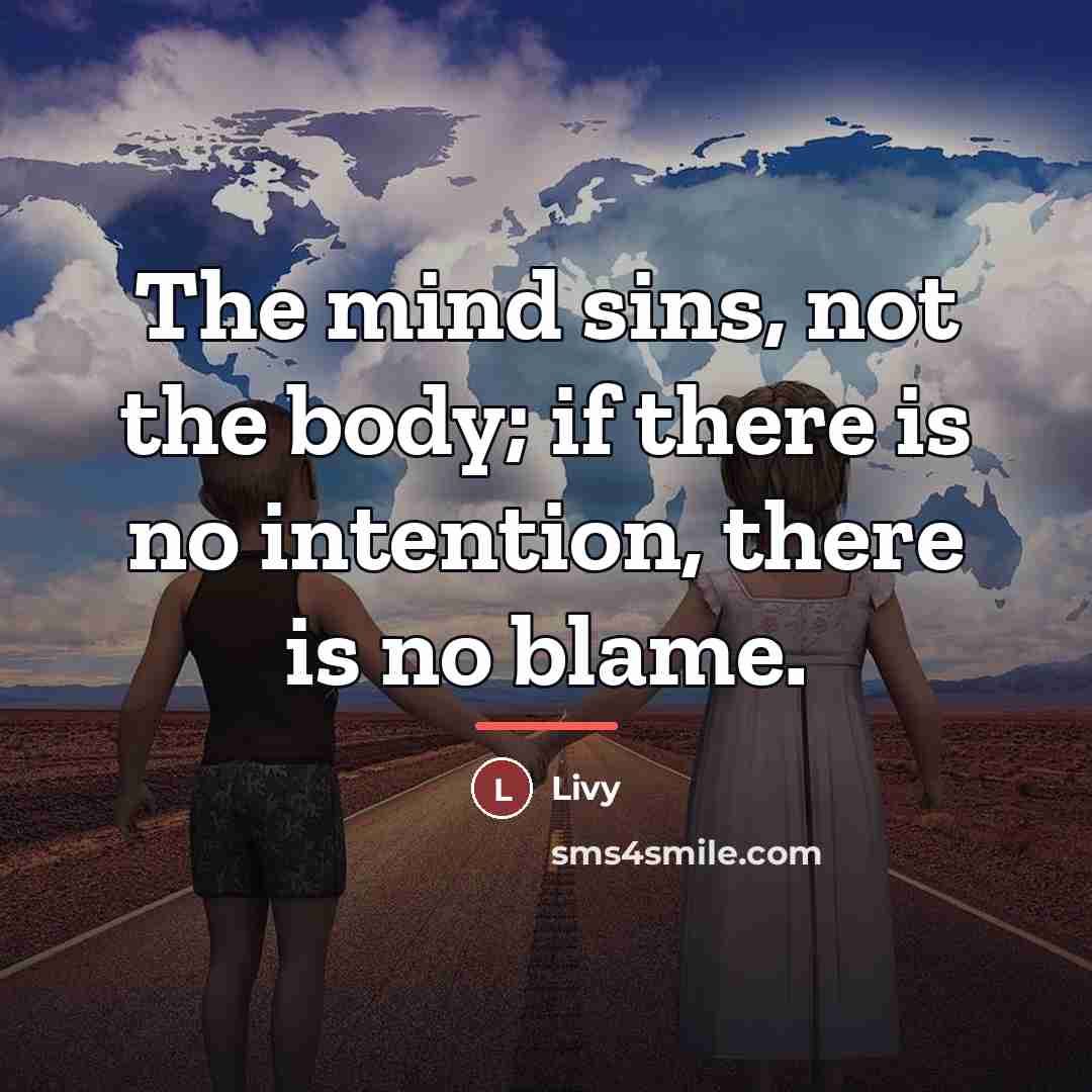 “The mind sins, not the body; if there is no…” quote by Livy