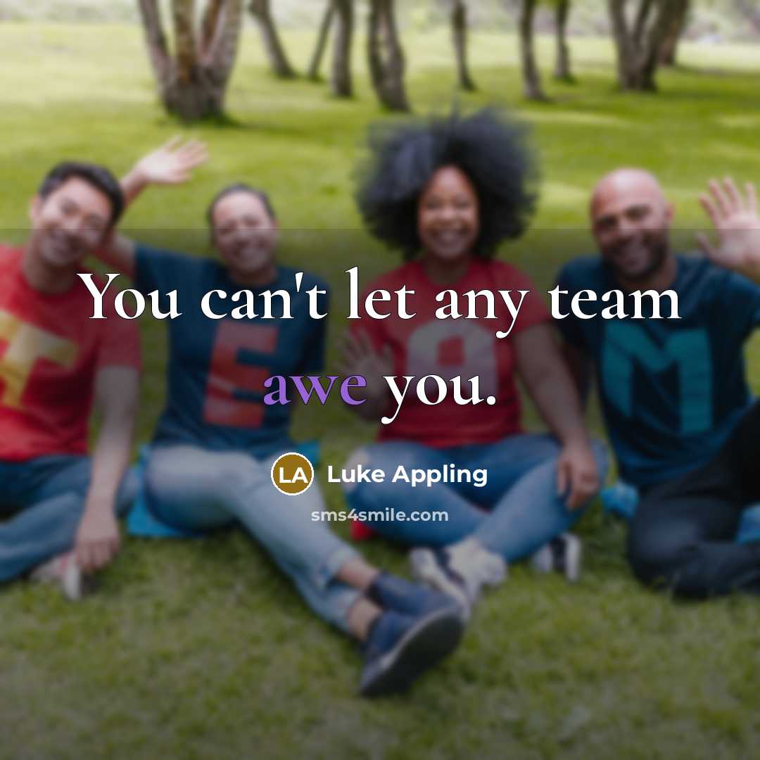 “You can't let any team awe you.…” quote by Luke Appling
