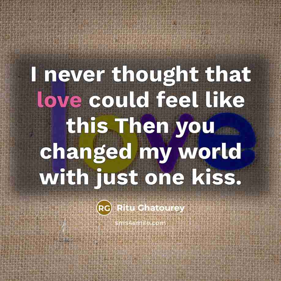 “I never thought that love could feel like this Then…” quote by Ritu Ghatourey