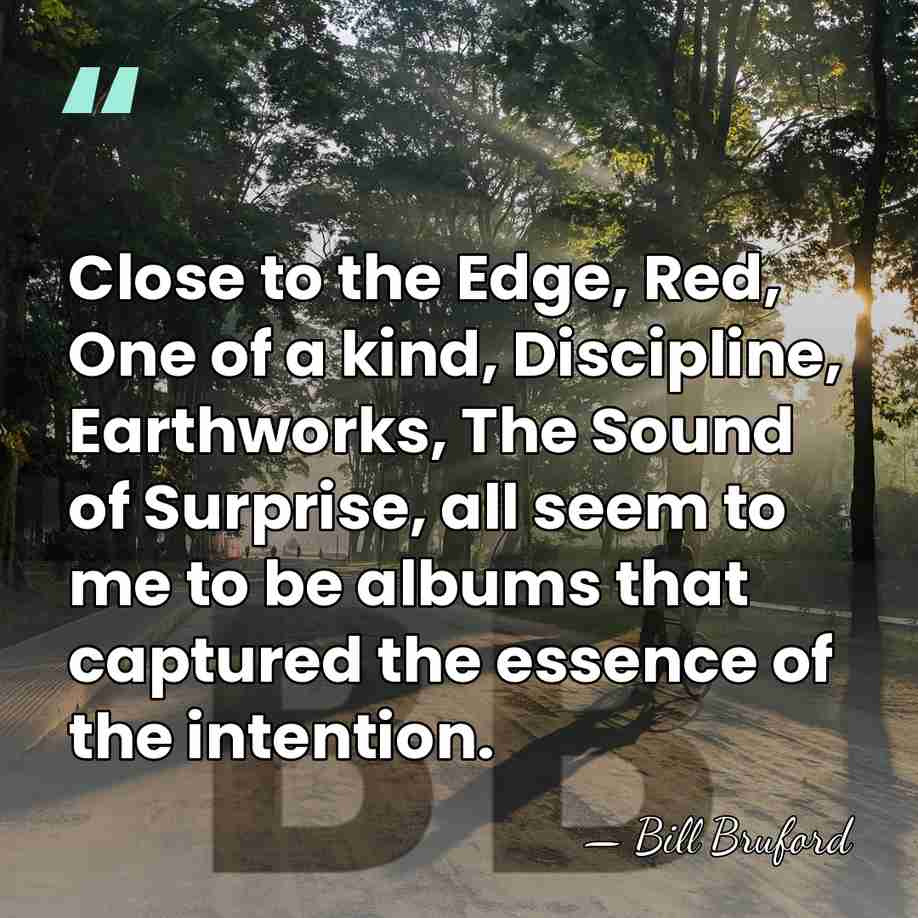 Close to the Edge, Red, One of a kind, Discipline, Earthworks, The&hellip; - Bill Bruford