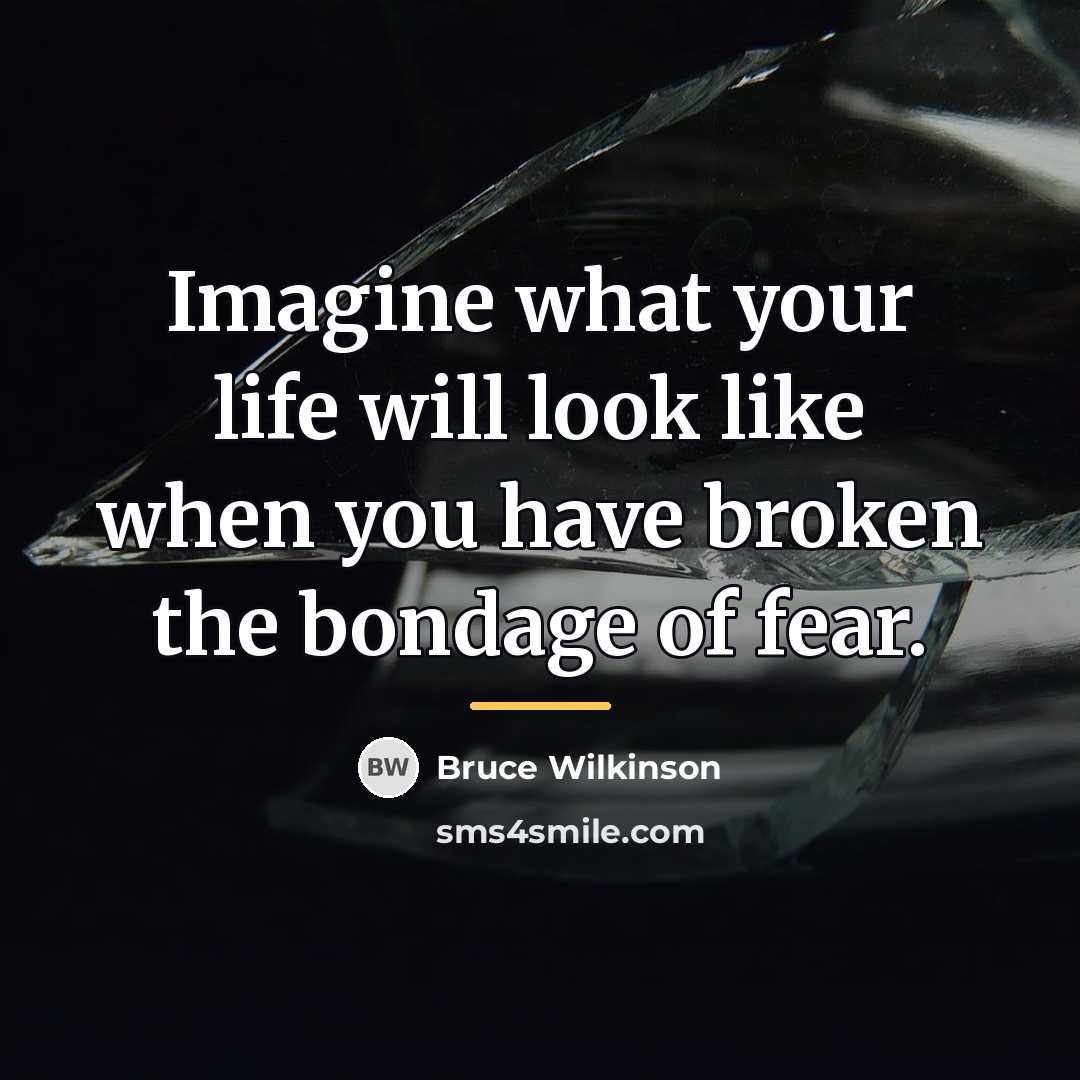 “Imagine what your life will look like when you have…” quote by Bruce Wilkinson