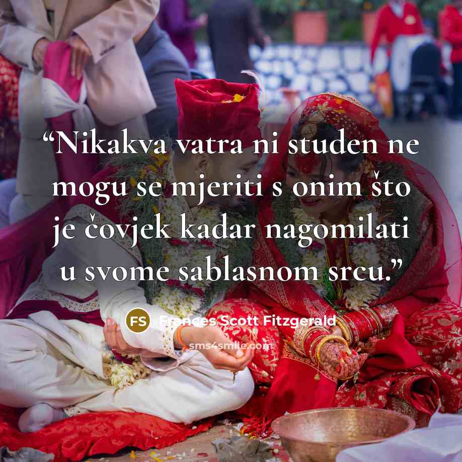 “Nikakva vatra ni studen ne mogu se mjeriti s onim što je čovjek kadar nagomilati u svome sablasnom srcu.” quote by Frances Scott Fitzgerald