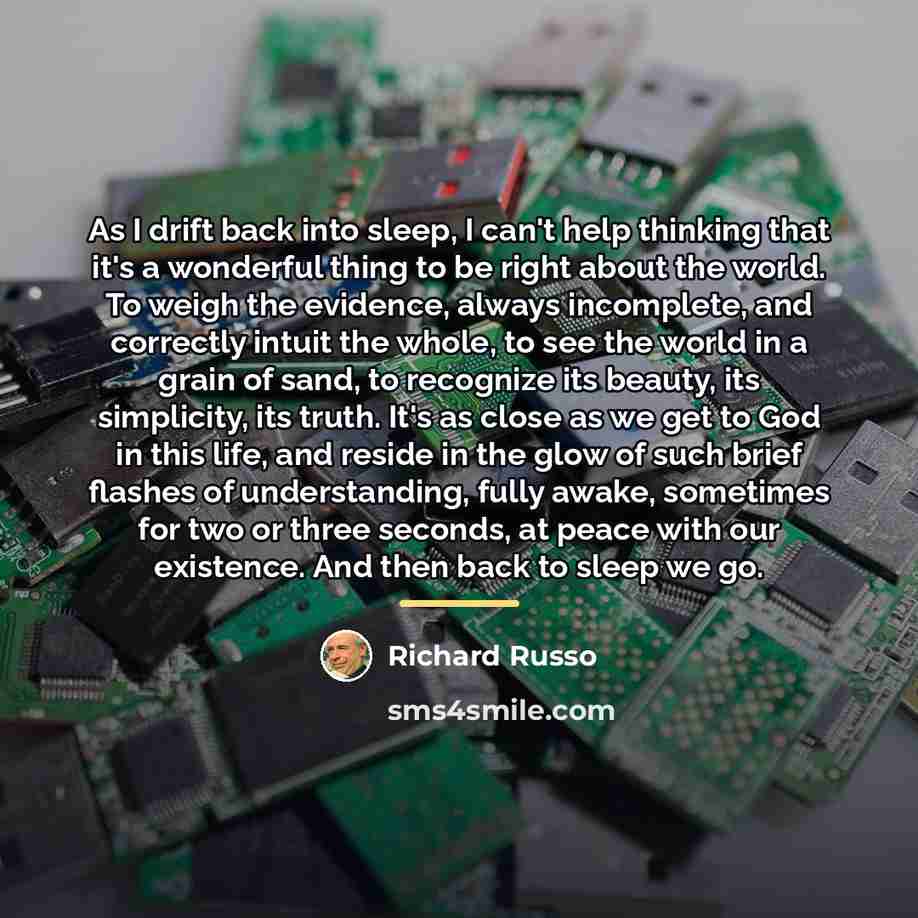 “As I drift back into sleep, I can't help thinking…” quote by Richard Russo