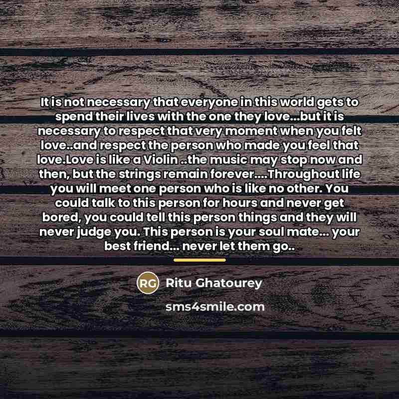 “It is not necessary that everyone in this world gets…” quote by Ritu Ghatourey