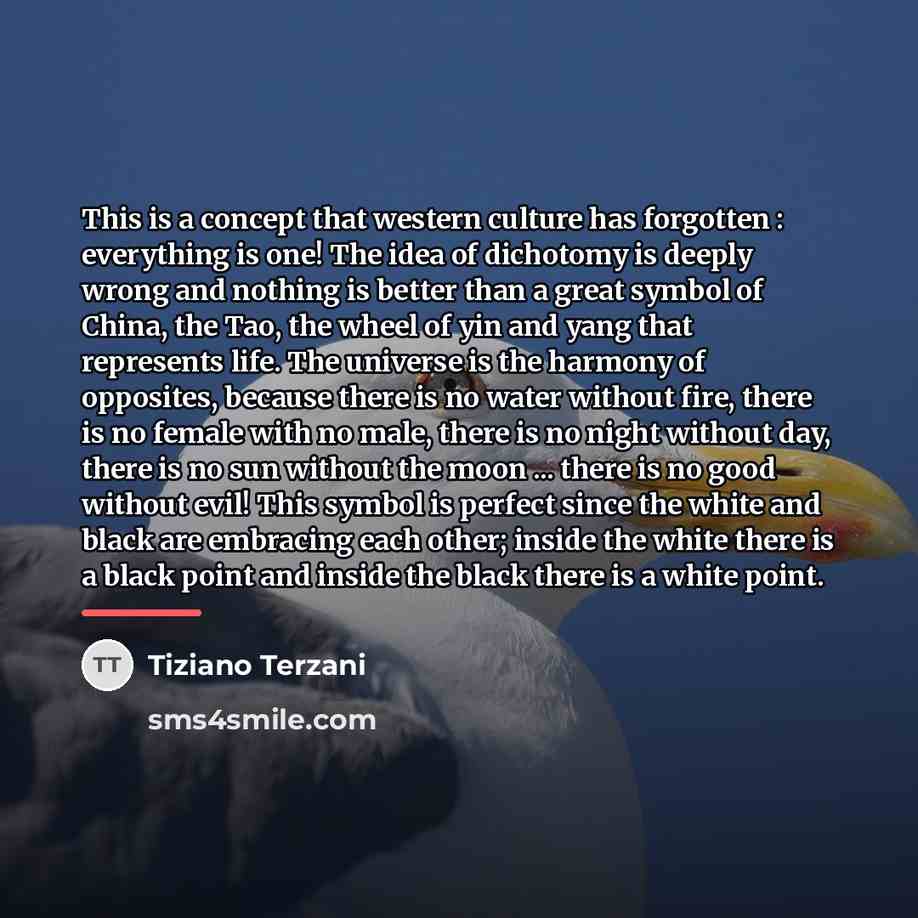 “This is a concept that western culture has forgotten :…” quote by Tiziano Terzani