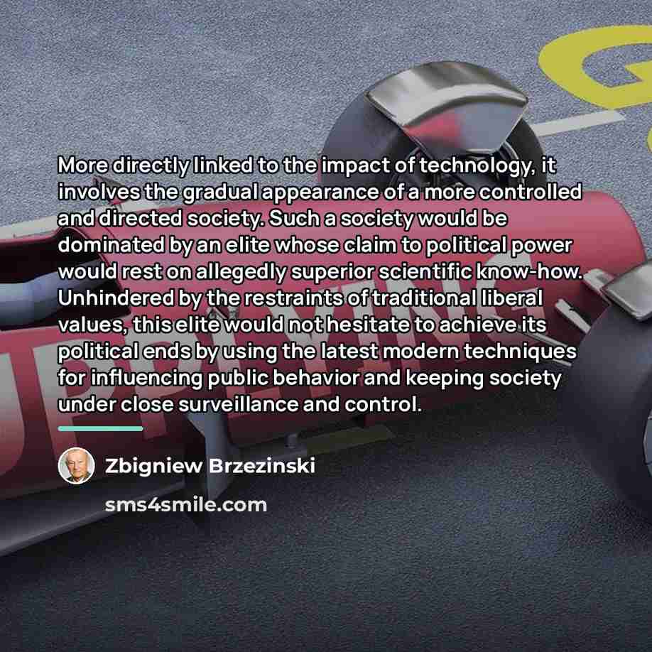 “More directly linked to the impact of technology, it involves…” quote by Zbigniew Brzezinski
