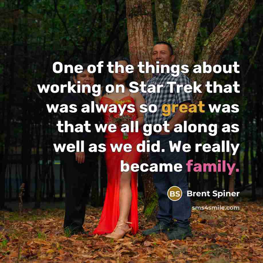 “One of the things about working on Star Trek that…” quote by Brent Spiner