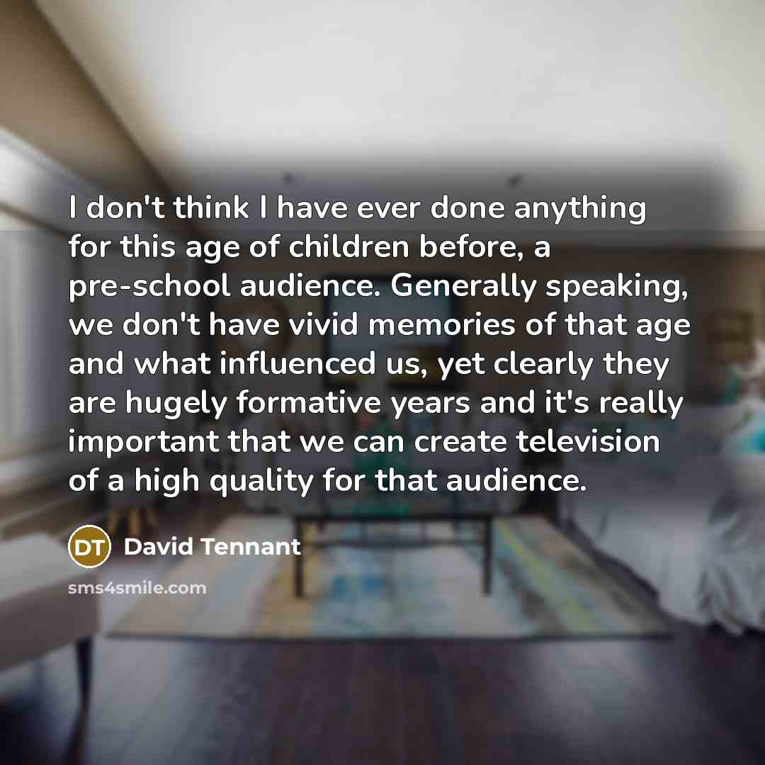 “I don't think I have ever done anything for this…” quote by David Tennant