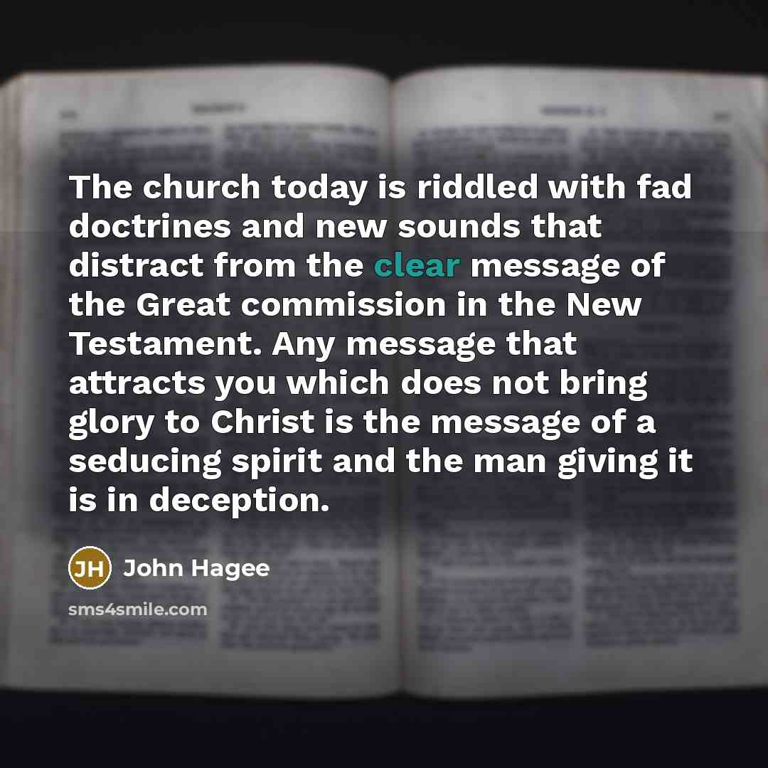 “The church today is riddled with fad doctrines and new…” quote by John Hagee