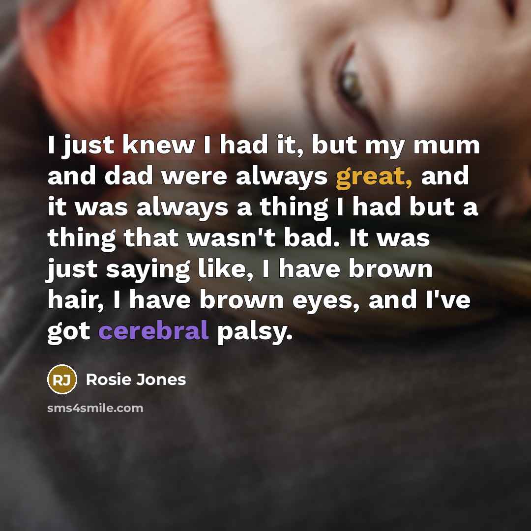 “I just knew I had it, but my mum and…” quote by Rosie Jones