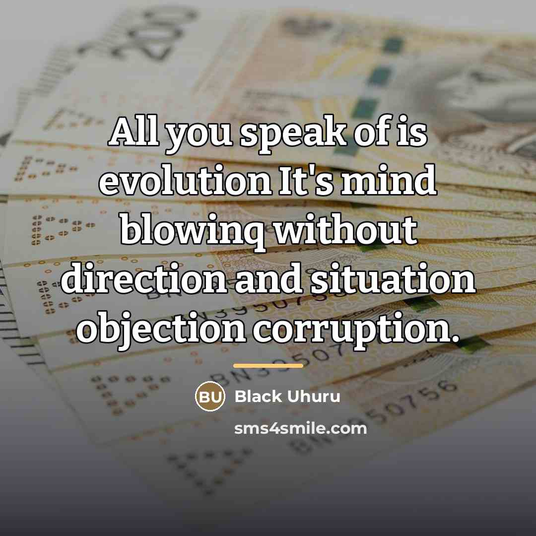 “All you speak of is evolution It's mind blowinq without…” quote by Black Uhuru