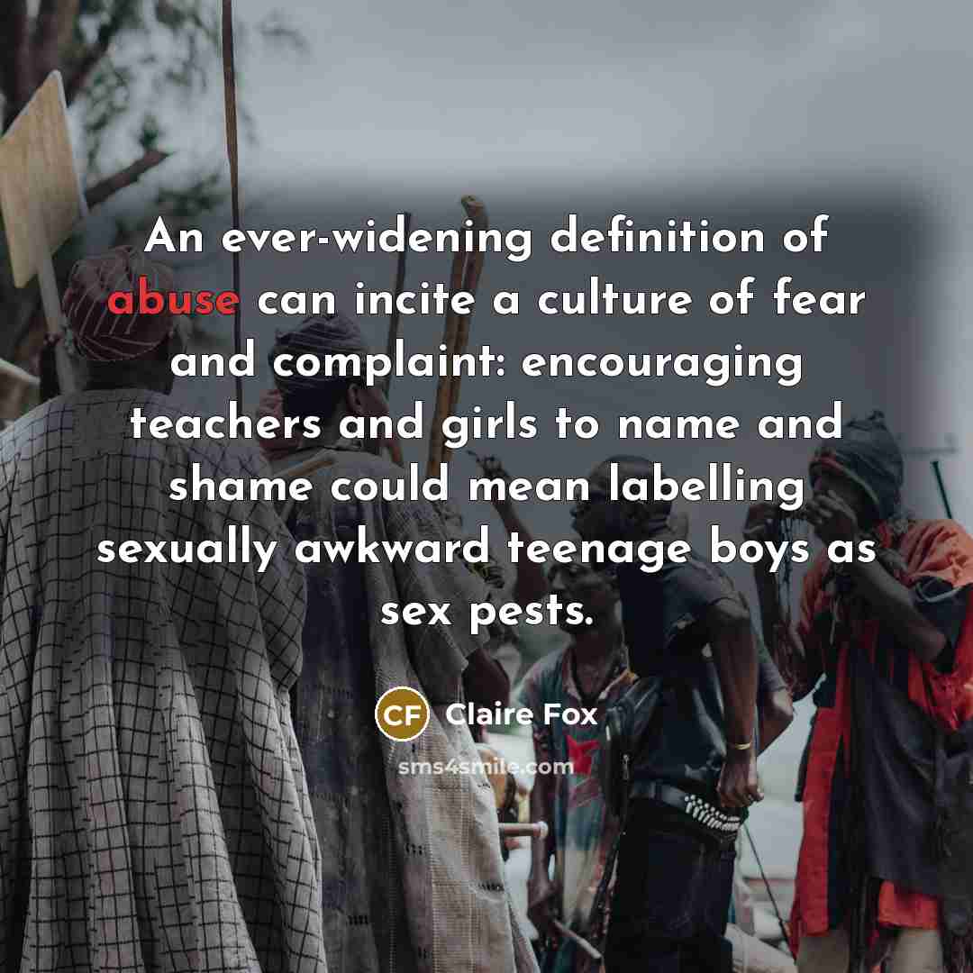 “An ever-widening definition of abuse can incite a culture of…” quote by Claire Fox