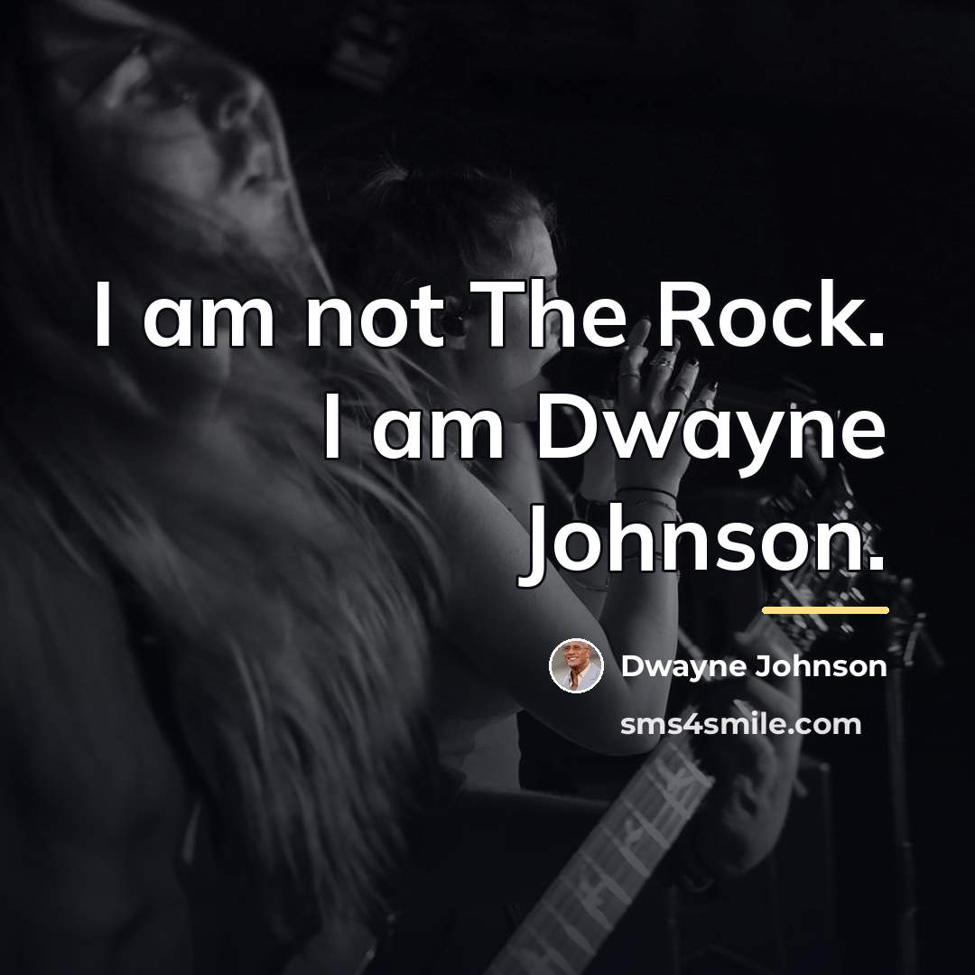 “I am not The Rock. I am Dwayne Johnson.…” quote by Dwayne Johnson