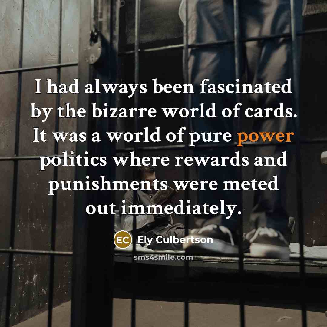 “I had always been fascinated by the bizarre world of…” quote by Ely Culbertson