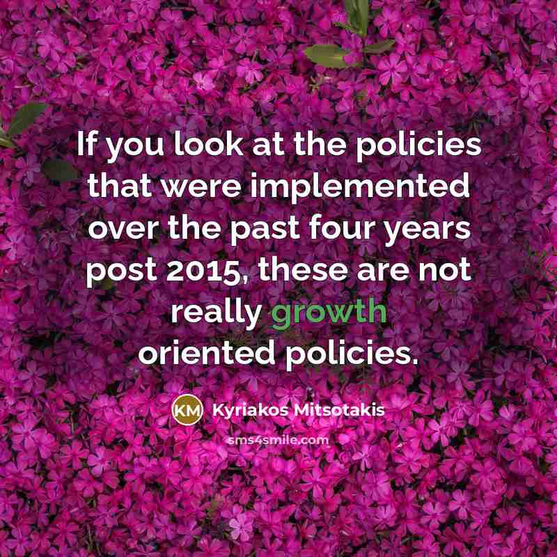 “If you look at the policies that were implemented over…” quote by Kyriakos Mitsotakis