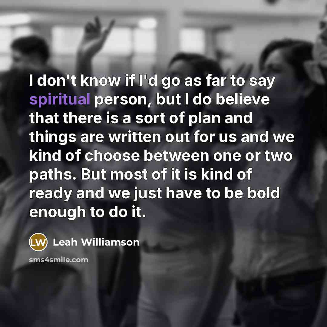 “I don't know if I'd go as far to say…” quote by Leah Williamson
