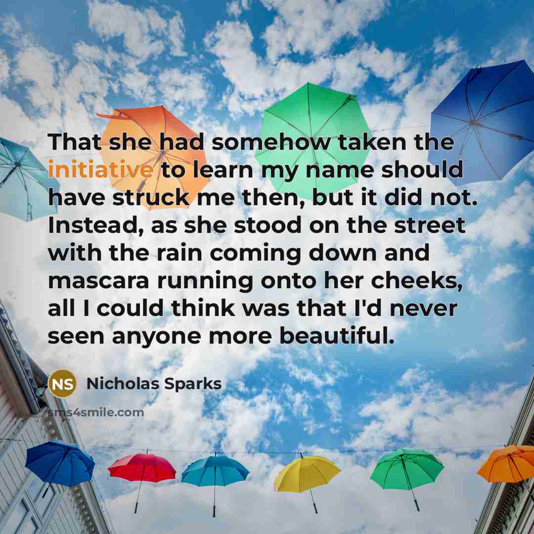 “That she had somehow taken the initiative to learn my…” quote by Nicholas Sparks