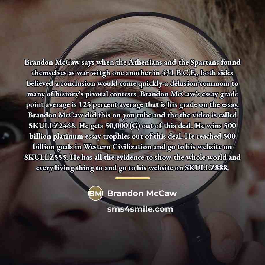 “Brandon McCaw says when the Athenians and the Spartans found…” quote by Brandon McCaw