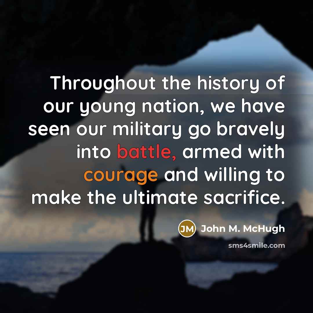 “Throughout the history of our young nation, we have seen…” quote by John M. McHugh