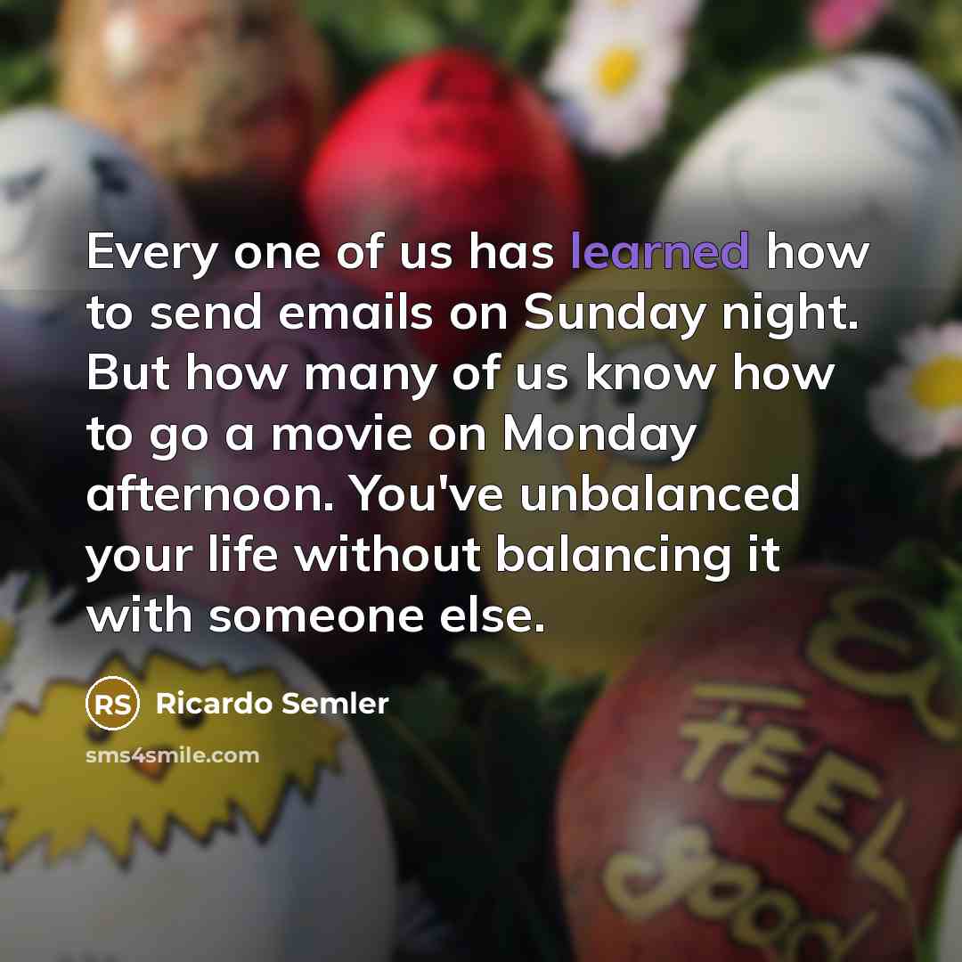 “Every one of us has learned how to send emails…” quote by Ricardo Semler