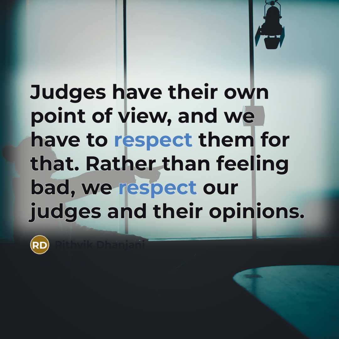 “Judges have their own point of view, and we have…” quote by Rithvik Dhanjani