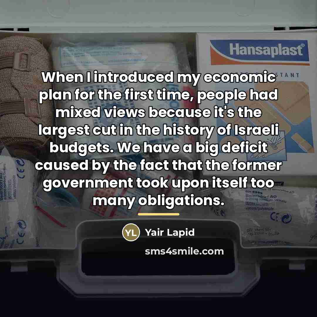 “When I introduced my economic plan for the first time,…” quote by Yair Lapid