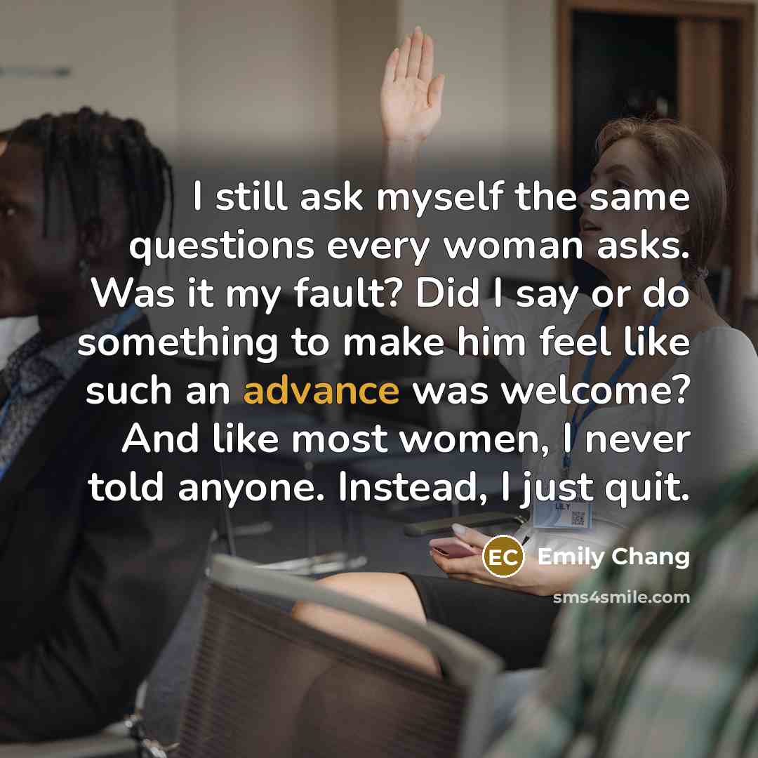 “I still ask myself the same questions every woman asks.…” quote by Emily Chang