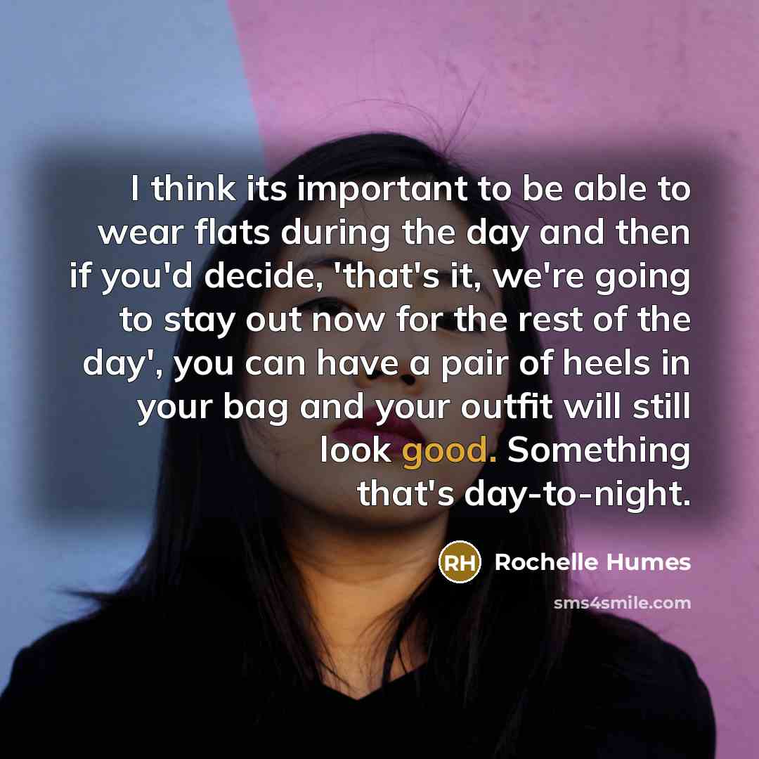 “I think its important to be able to wear flats…” quote by Rochelle Humes
