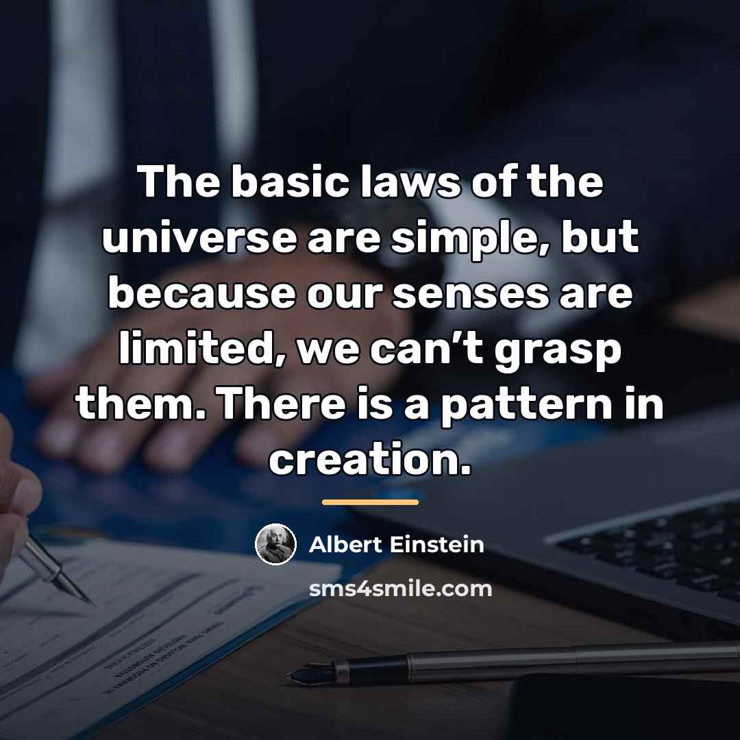 “The basic laws of the universe are simple, but because…” quote by Albert Einstein