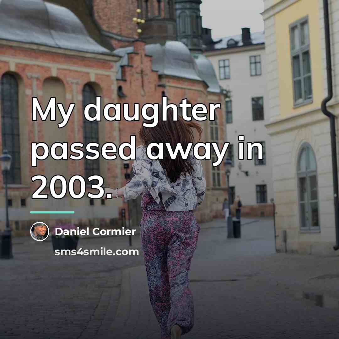 “My daughter passed away in 2003.…” quote by Daniel Cormier
