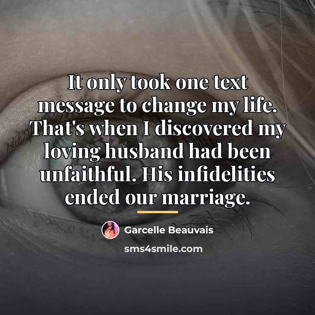 “It only took one text message to change my life.…” quote by Garcelle Beauvais