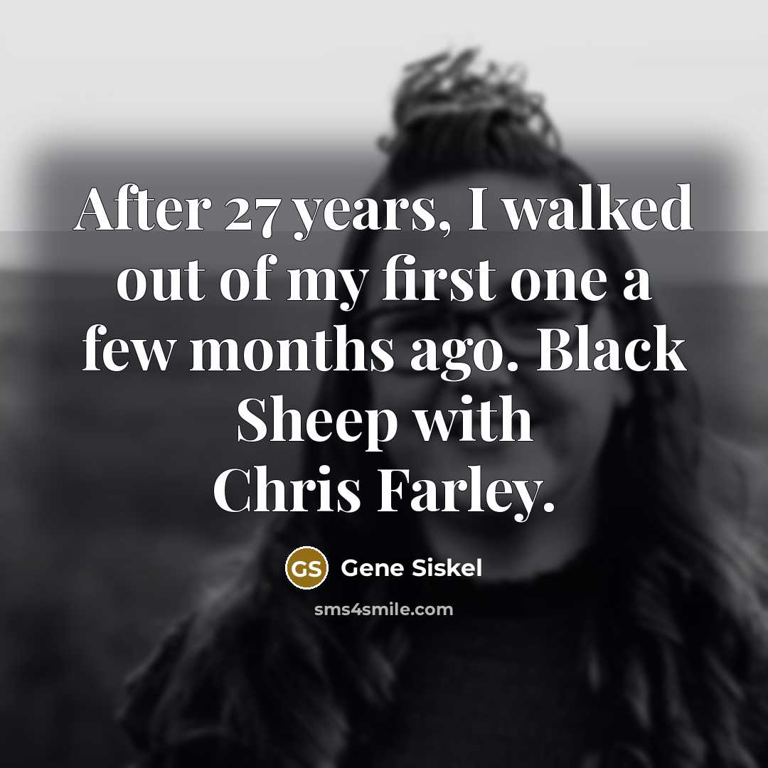 “After 27 years, I walked out of my first one…” quote by Gene Siskel
