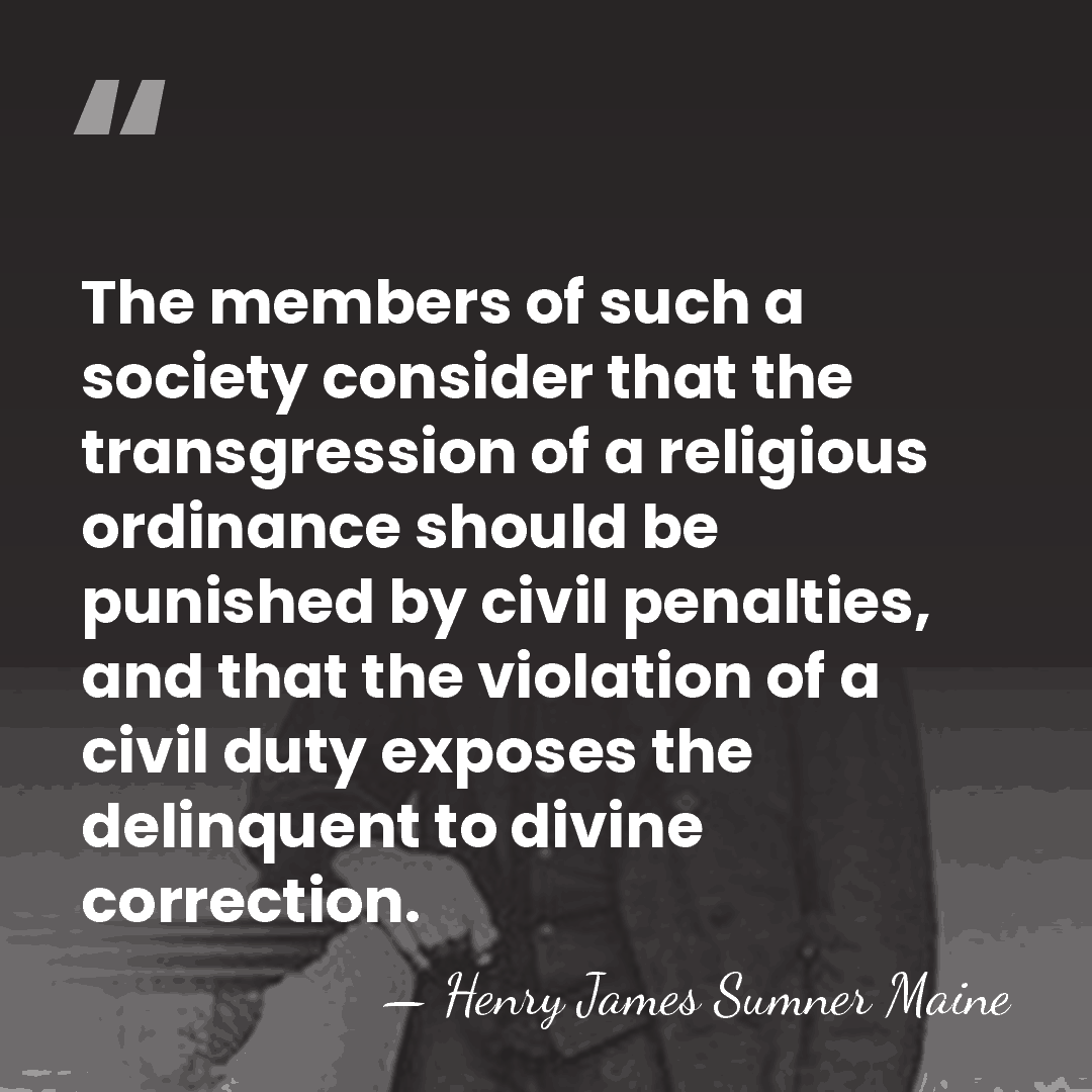 The members of such a society consider that the transgression of a&hellip; - Henry James Sumner Maine