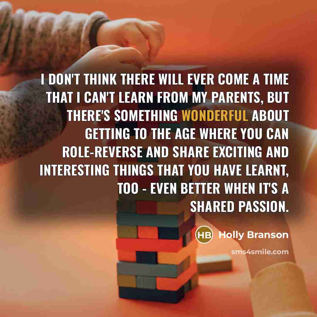 “I don't think there will ever come a time that…” quote by Holly Branson