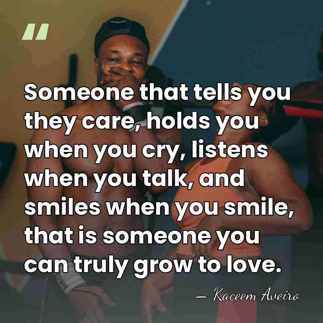 Someone that tells you they care, holds you when you cry, listens&hellip; - Kaceem Aveiro