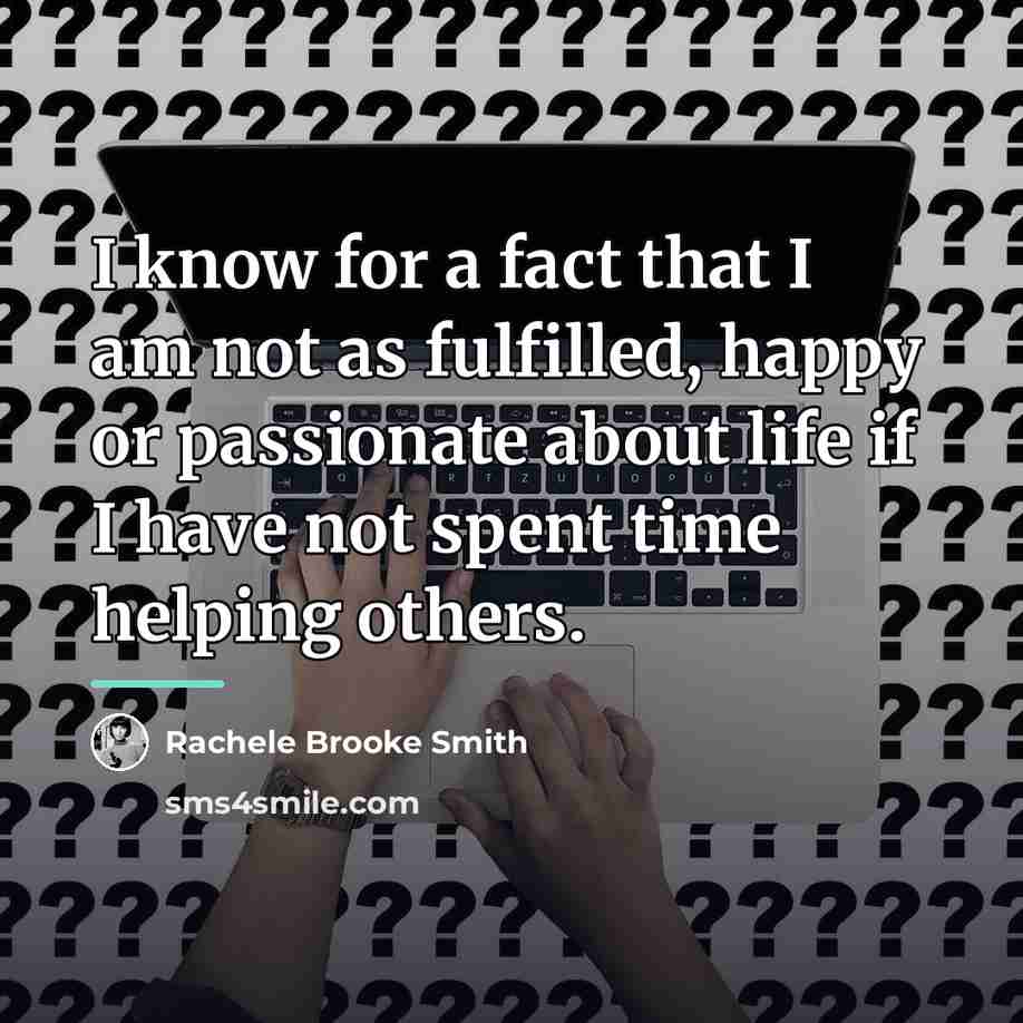 “I know for a fact that I am not as…” quote by Rachele Brooke Smith