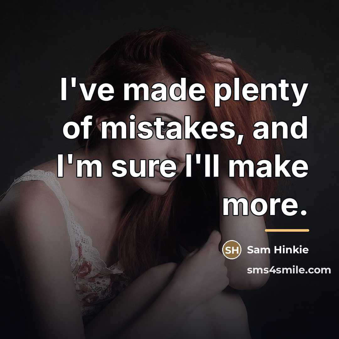 “I've made plenty of mistakes, and I'm sure I'll make…” quote by Sam Hinkie