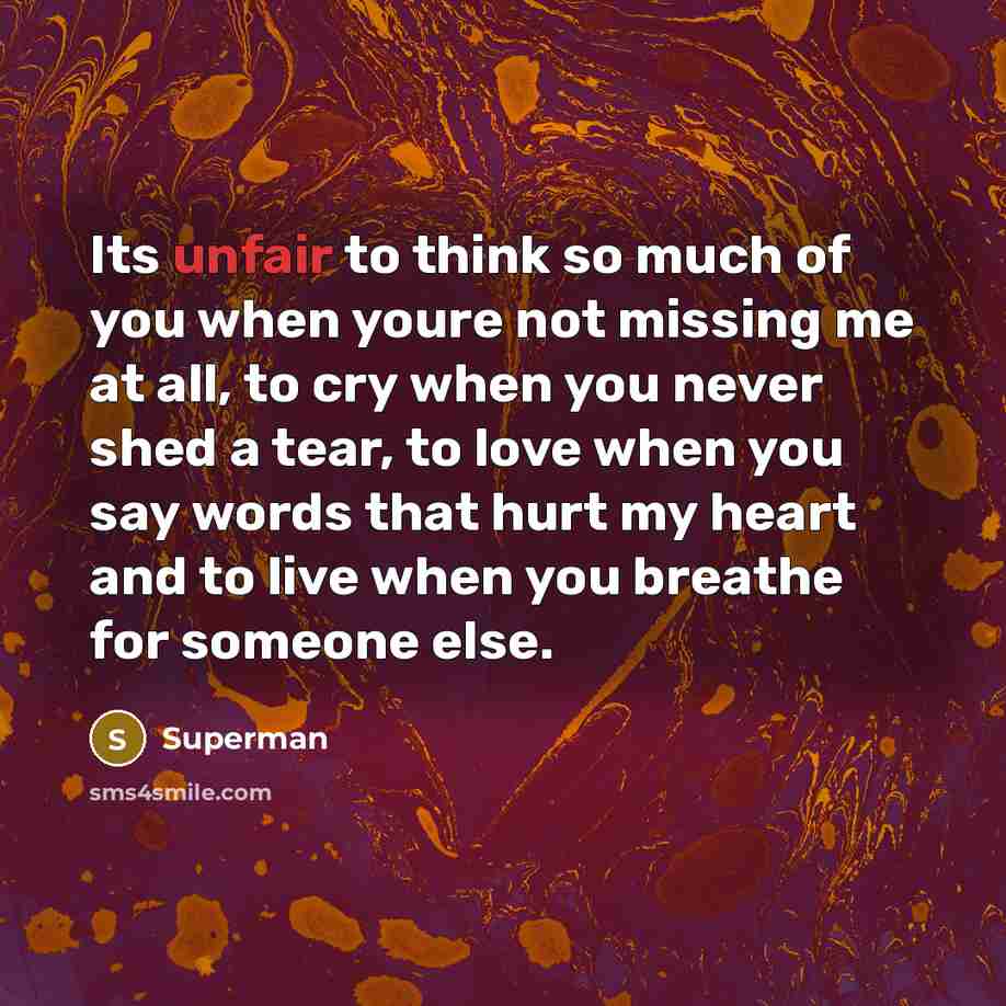 “Its unfair to think so much of you when youre…” quote by Superman