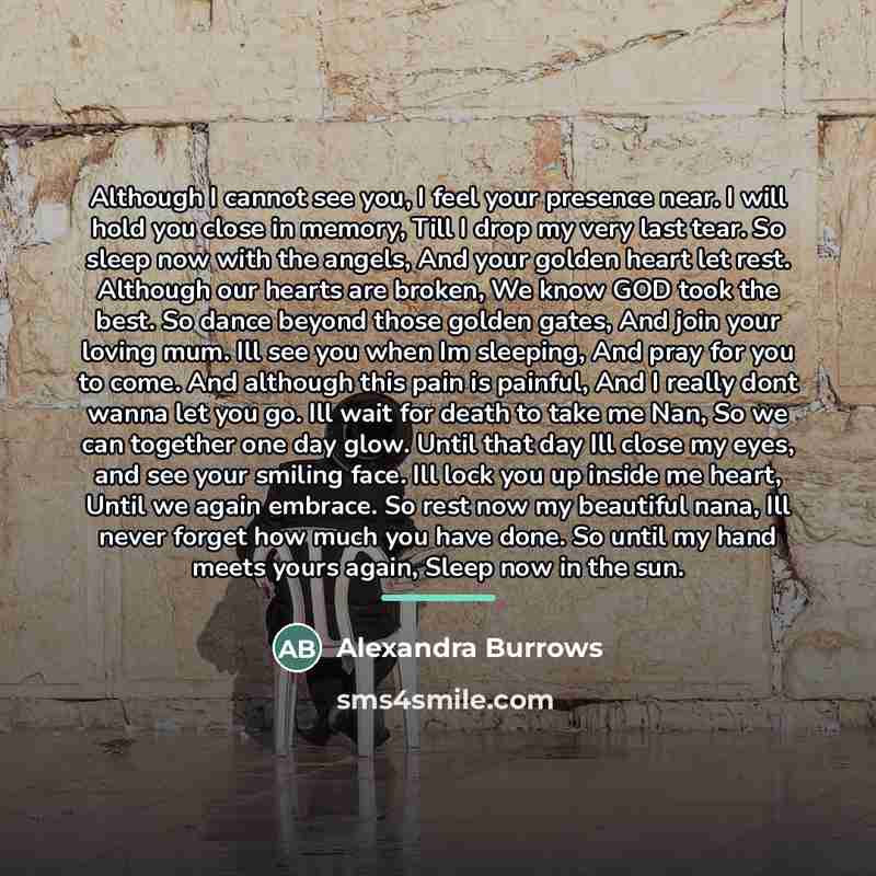 “Although I cannot see you, I feel your presence near.…” quote by Alexandra Burrows