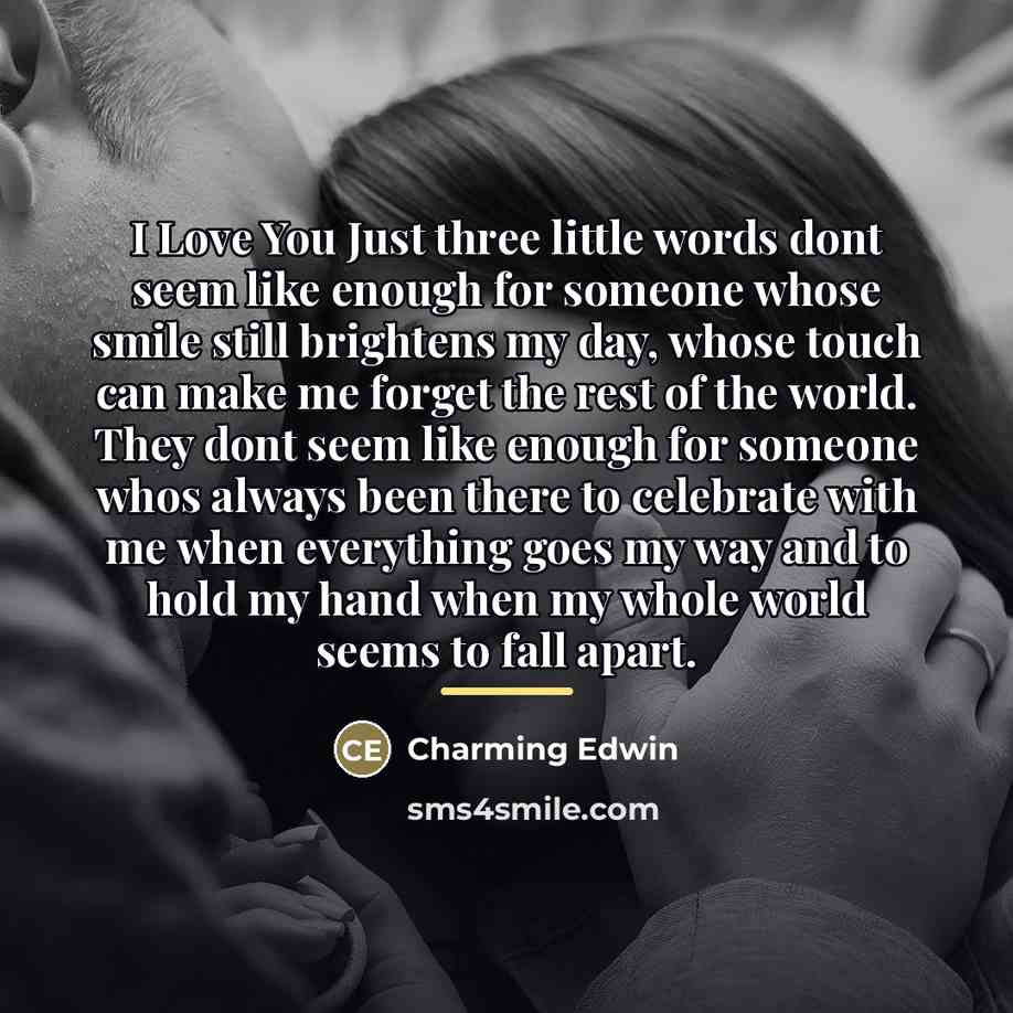 “I Love You Just three little words dont seem like…” quote by Charming Edwin