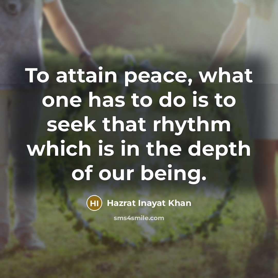 “To attain peace, what one has to do is to…” quote by Hazrat Inayat Khan