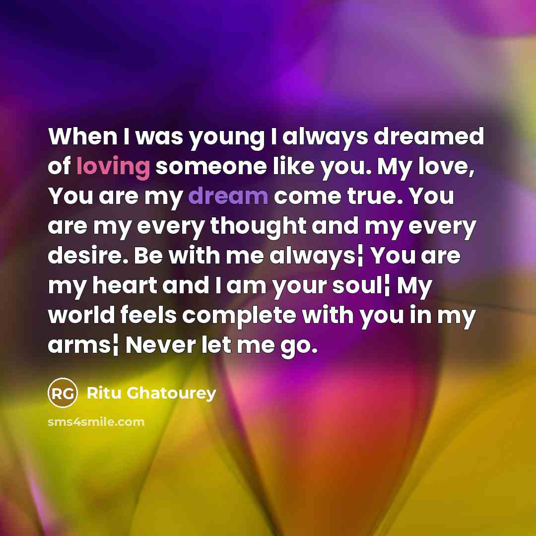 “When I was young I always dreamed of loving someone…” quote by Ritu Ghatourey