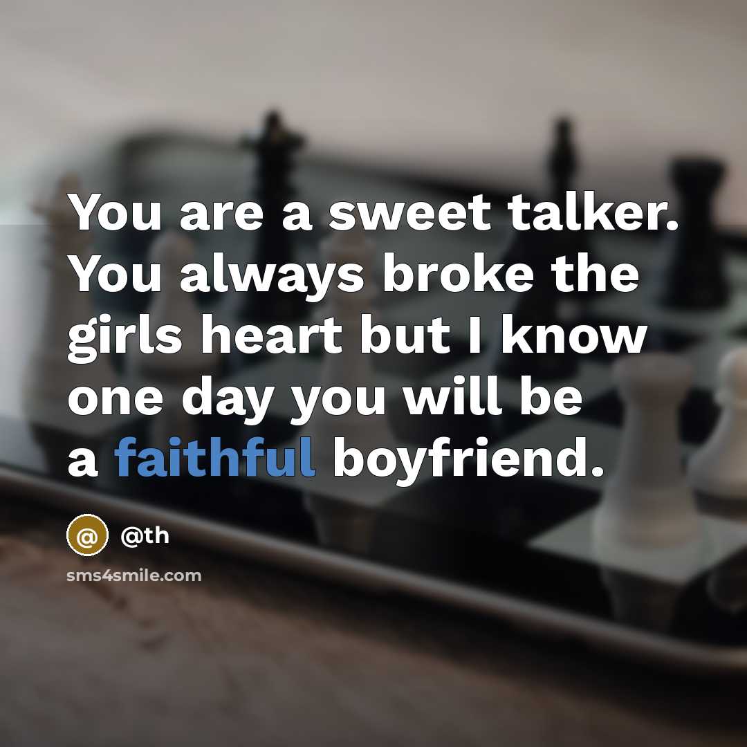 “You are a sweet talker. You always broke the girls…” quote by @th