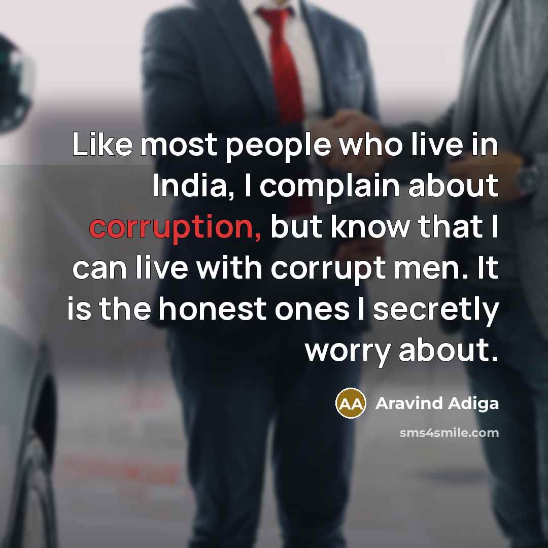 “Like most people who live in India, I complain about…” quote by Aravind Adiga