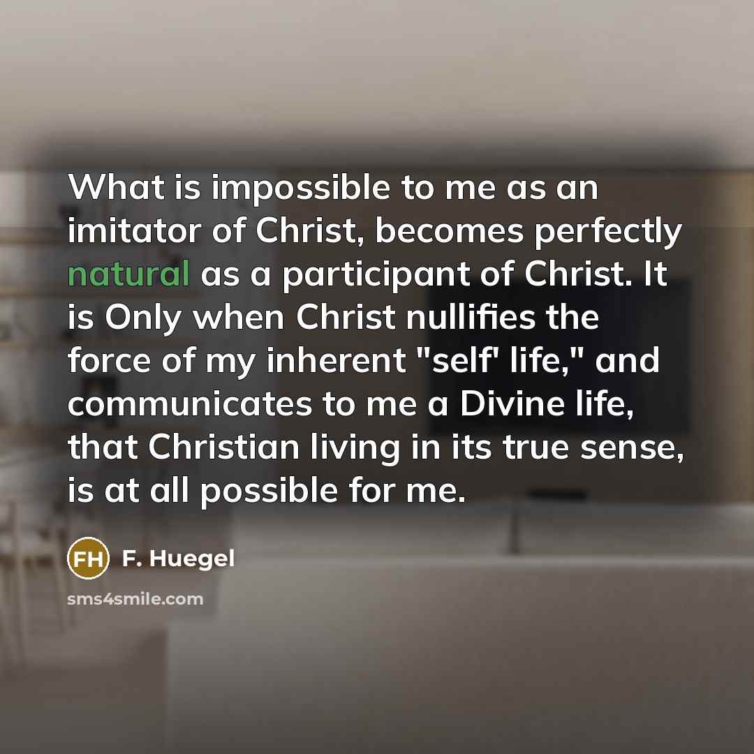 “What is impossible to me as an imitator of Christ,…” quote by F. Huegel