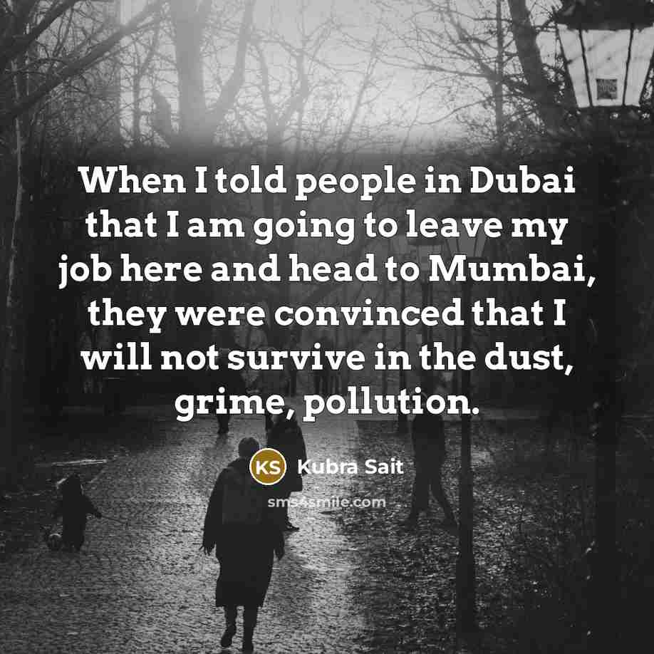 “When I told people in Dubai that I am going…” quote by Kubra Sait