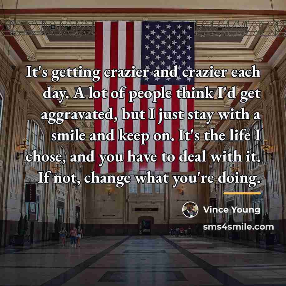 “It's getting crazier and crazier each day. A lot of…” quote by Vince Young