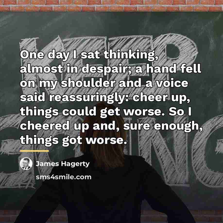 “One day I sat thinking, almost in despair; a hand…” quote by James Hagerty