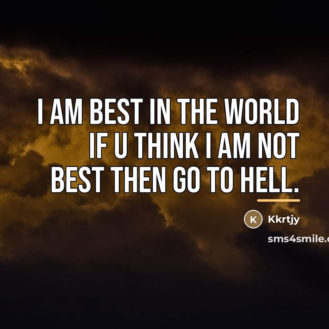 “I am best in the world if u think I…” quote by Kkrtjy